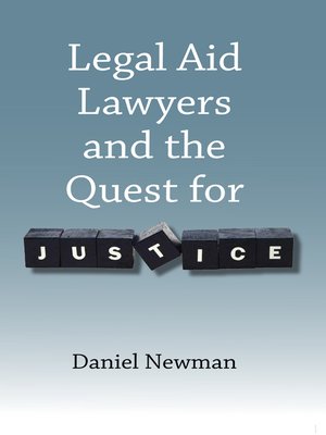 cover image of Legal Aid Lawyers and the Quest for Justice